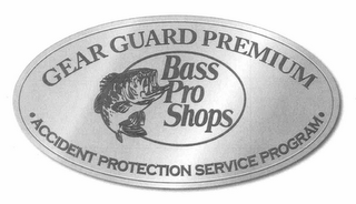 gear guard premium Â· accident protection service program Â· bass pro shops