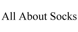 all about socks