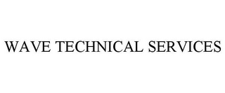 wave technical services