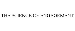 the science of engagement