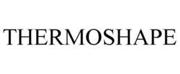 thermoshape