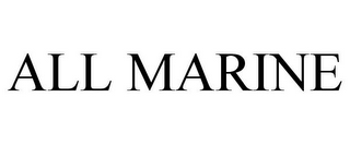 all marine