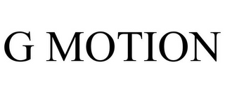 g motion