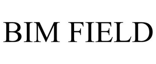 bim field