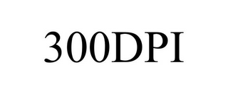 300dpi