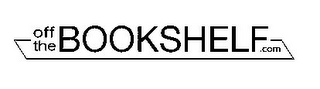 off the bookshelf .com