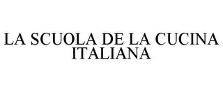 la scuola de la cucina italiana