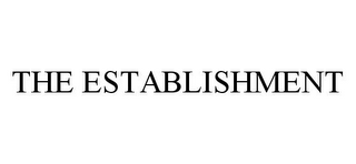 the establishment