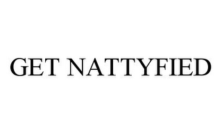 get nattyfied