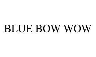 blue bow wow