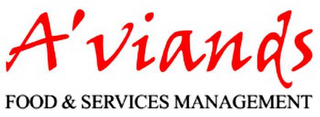 a'viands food & services management