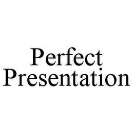 perfect presentation