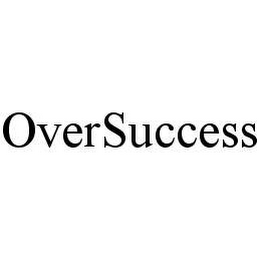 oversuccess