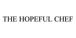 the hopeful chef