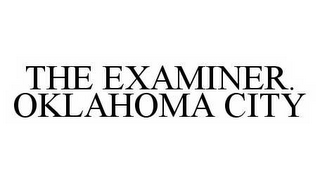 the examiner. oklahoma city