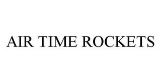 air time rockets