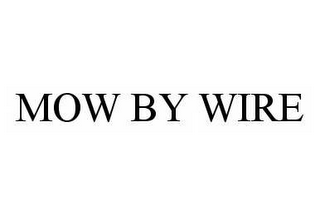 mow by wire