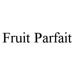 fruit parfait