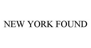 new york found