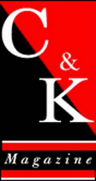 c&k magazine