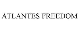 atlantes freedom
