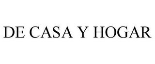 de casa y hogar