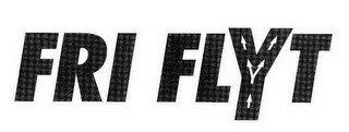 fri flyt