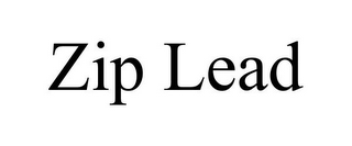 zip lead