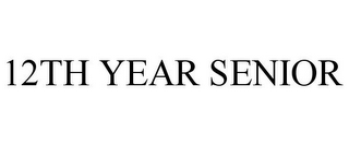 12th year senior