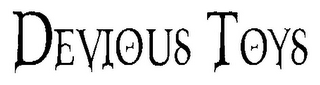 devious toys