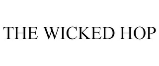 the wicked hop