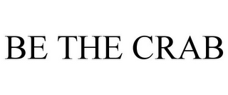 be the crab