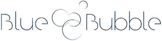 blue bubble