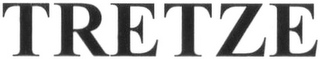 tretze