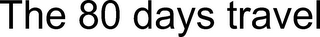the 80 days travel