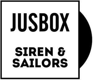 jusbox siren & sailors