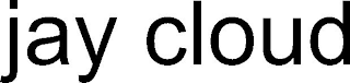 jay cloud