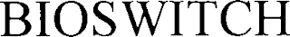 bioswitch