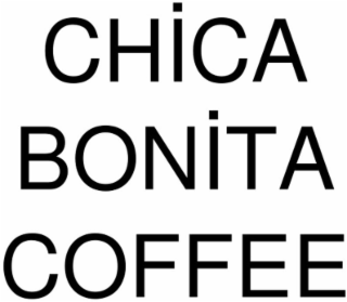 chica bonita coffee