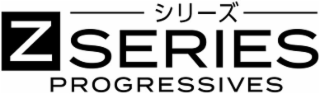 z series progressives