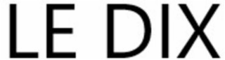 le dix