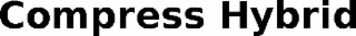 compress hybrid