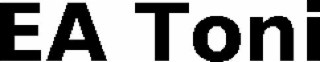 ea toni