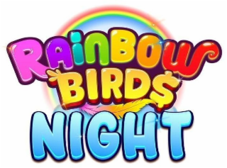 rainbow birds night