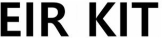 eir kit
