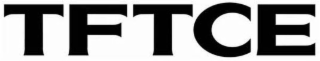 tftce