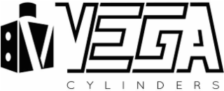 vega cylinders