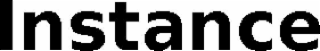 instance