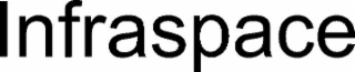 infraspace
