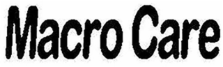 macro care